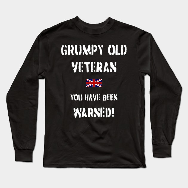 Grumpy Old Veteran (GB) Long Sleeve T-Shirt by BearCaveDesigns